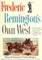 Frederic Remington's Own West