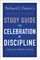 Richard J. Foster's Study Guide for Celebration of Discipline