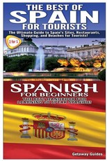Best of Spain For Tourists & Spanish For Beginners