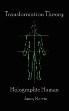 Holographic Human Transformation Theory