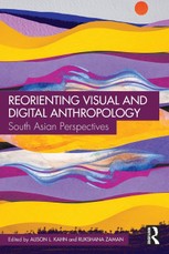 Reorienting Visual and Digital Anthropology