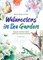 Watercolors in the Garden