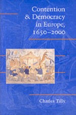 Contention and Democracy in Europe, 1650-2000