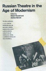 Russian Theatre In The Age Of Modernism
