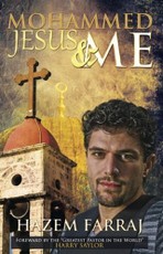 Mohammed, Jesus & Me