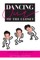 Dancing Out of the Closet - Totally True Stories