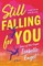 Still Falling for You