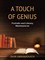 A Touch of Genius