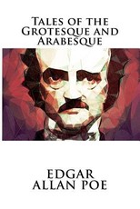 Tales of the Grotesque and Arabesque