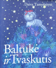 Baltukė ir Tvaskutis