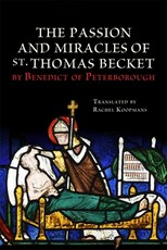 The Passion and Miracles of St Thomas Becket by Benedict of Peterborough