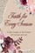 Faith for Every Season