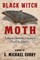 Black Witch Moth