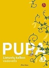 Pupa. Lietuvių kalba. 1-oji knyga III klasei (serija „Šok“)