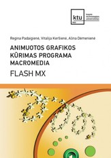 Animuotos grafikos kūrimas programa Macromedia FLASH MX