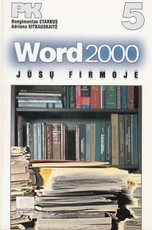 Word 2000 Jūsų firmoje