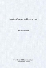 Motive Clauses in Hebrew Law