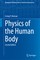 Physics of the Human Body