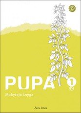 Pupa. Mokytojo knyga 1 klasei, 2 dalis. Serija ŠOK
