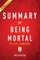 Summary of Being Mortal