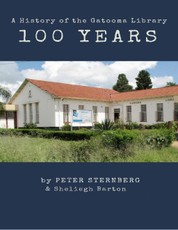 100 Years: A History of the Gatooma Library