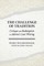 The Challenge of Tradition