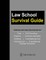 Law School Survival Guide (Master Volume