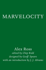 Marvelocity: The Marvel Comics Art of Alex Ross