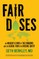 Fair Doses