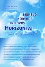 Mokslo, kūrybos ir kovos horizontai