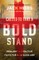 Called to Take a Bold Stand