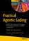 Practical Agentic Coding