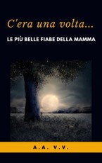 Vari, A: C'era una volta