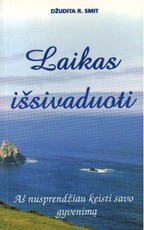 Laikas išsivaduoti Laikas išsivaduoti
