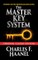 The Master Key System (Original Classic Edition)