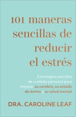 101 maneras sencillas de reducir el estrÃ©s