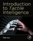 Introduction to Tactile Intelligence
