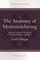 The Anatomy of Misremembering: Hegel, Volume 1