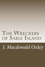 The Wreckers of Sable Island
