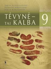 Tėvynė – tai kalba. Lietuvių kalbos vadovėlis IX klasei. Pirmoji knyga