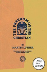 The Freedom of the Christian