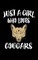 Just A Girl Who Loves Cougars