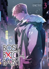 Boss, Bxtch, Baby Vol. 3