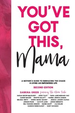 You've Got This, Mama