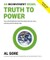 Truth to Power