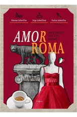 AmorRoma: amžinojo miesto gidas