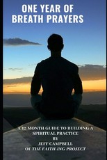 One Year of Breath Prayers