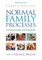 Normal Family Processes