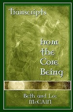 Transcripts From The Core Being