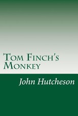 Tom Finch's Monkey